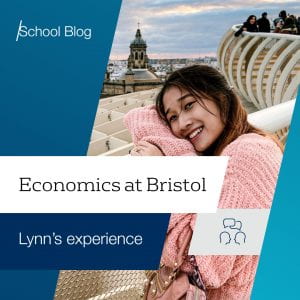 Economics at Bristol: Lynn's experience